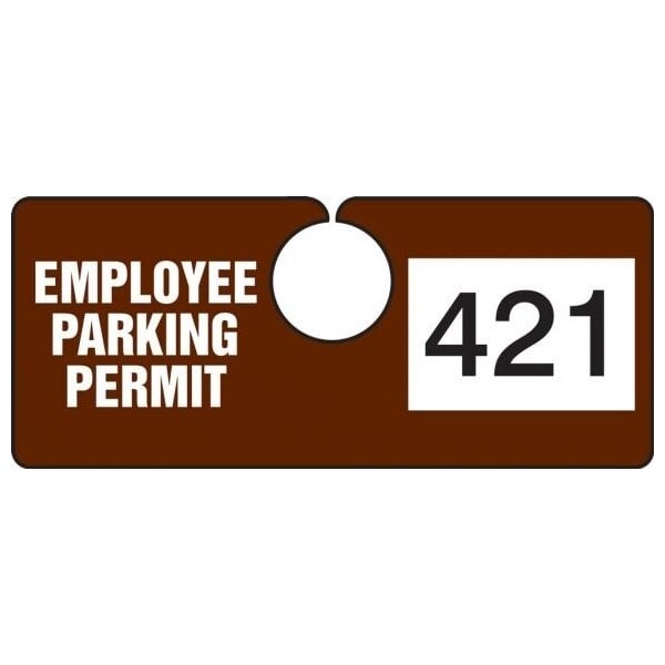 Accuform Parking Permit Tag, EMPLOYEE PARKING PERMIT Numbered 001-099, Brown, 2in x 4.75in, 99PK TNT421BRA - main